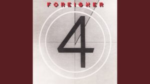 Foreigner – “Juke Box Hero” (1981)