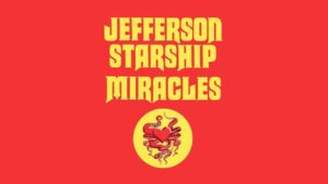 Jefferson Starship – “Miracles” (1975)