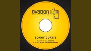 Sonny Curtis – “Love Is All Around” (1970)