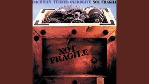 Bachman-Turner Overdrive – “You Ain’t Seen Nothing Yet” (1974)