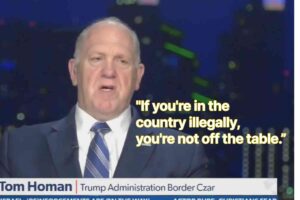 Tom Homan makes his plans as border czar clear: No illegal immigrant is off the table for deportation